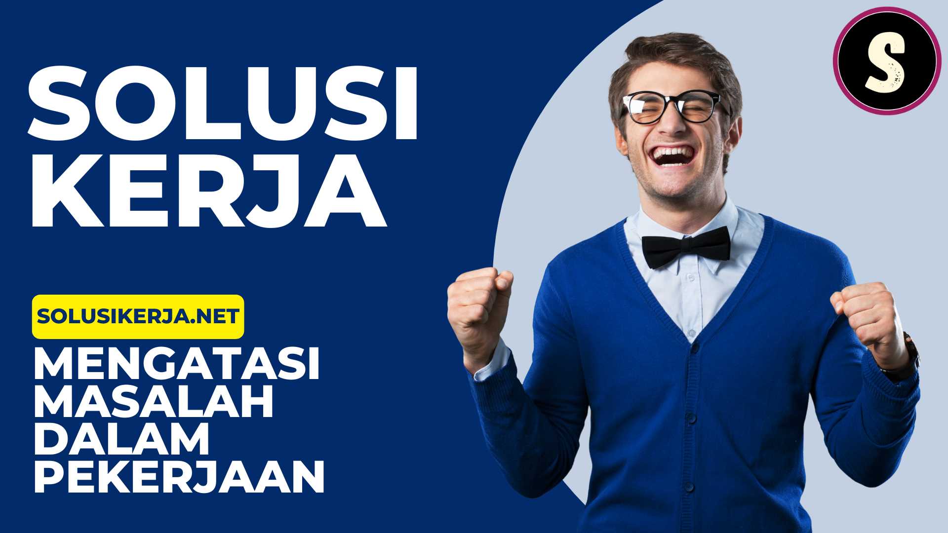 Cara Mengatasi Masalah Dalam Pekerjaan